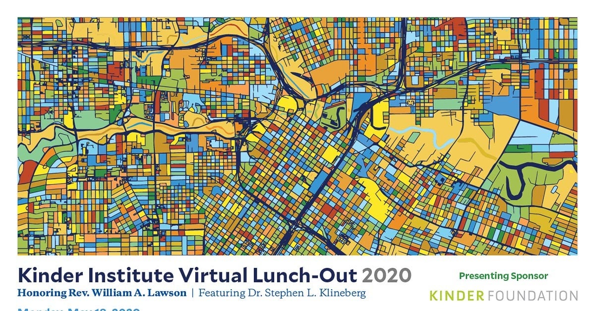 Kinder Institute Lunch-Out 2020 | Kinder Institute for Urban Research ...