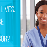 Graphic of a nurse saying, "I save lives. Can I be your neighbor?"