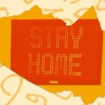 photo illustration encouraging Harris County residents to continue to stay home